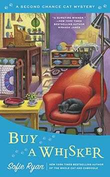 Buy a Whisker (Second Chance Cat Mystery, Band 2)