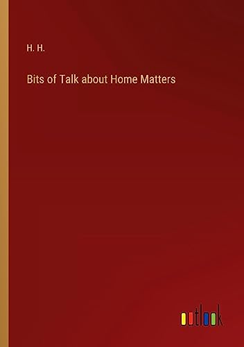 Bits of Talk about Home Matters