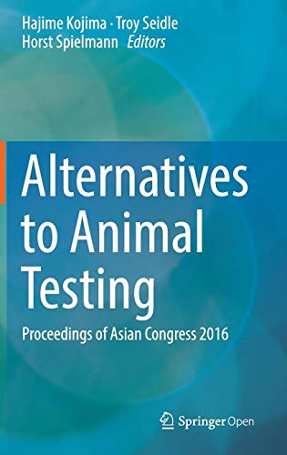 Alternatives to Animal Testing: Proceedings of Asian Congress 2016