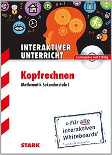 Interaktiver Unterricht / Kopfrechnen - Mathematik Sekundarstufe I: Lernspiele mit Erfolg - Für alle interaktiven Whiteboards