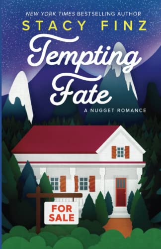 Tempting Fate (A Nugget Romance, Band 10)