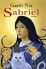 Sabriel: Das Alte Königreich, Bd. 1. Roman