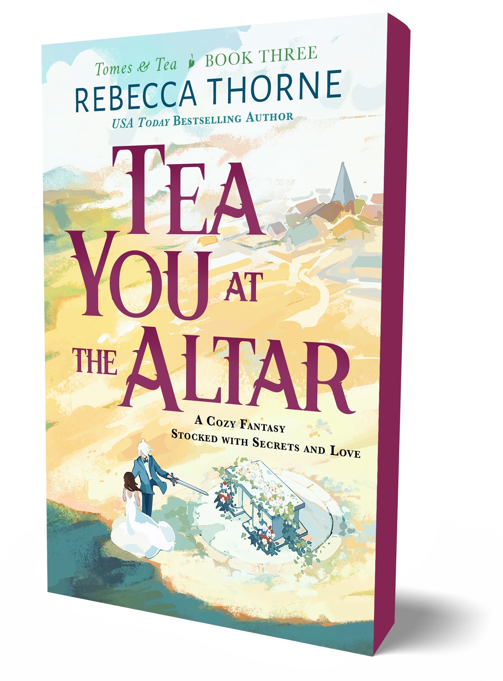 Tea You at the Altar (Tomes & Tea, 3, Band 3)