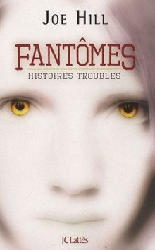 Fantômes : histoires troubles