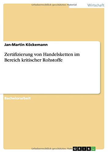 Zertifizierung von Handelsketten im Bereich kritischer Rohstoffe