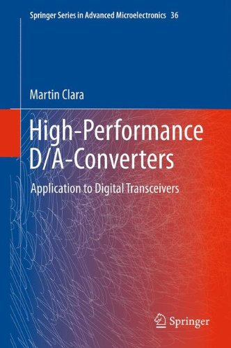 High-Performance D/A-Converters: Application to Digital Transceivers (Springer Series in Advanced Microelectronics)