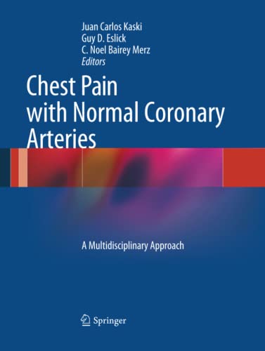 Chest Pain with Normal Coronary Arteries: A Multidisciplinary Approach