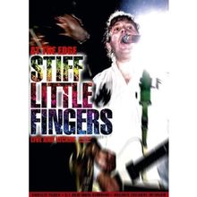 Stiff Little Fingers - At the Edge - Live and Kickin'