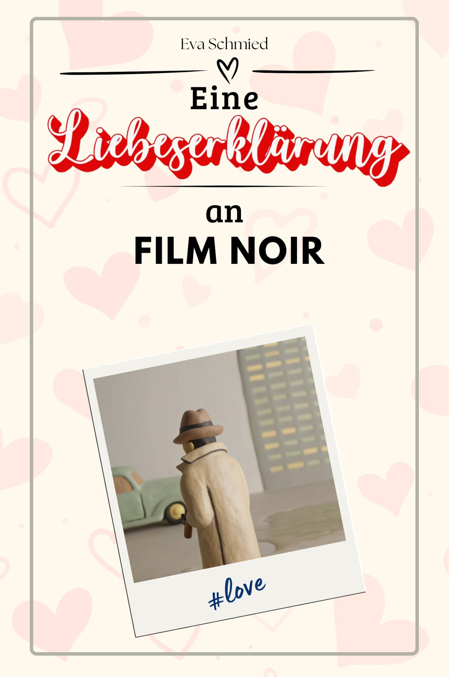 Eine Liebeserklärung an Film Noir - Die große Hommage - das perfekte Geschenk für Weihnachten und Geburtstag und jeden Anlass