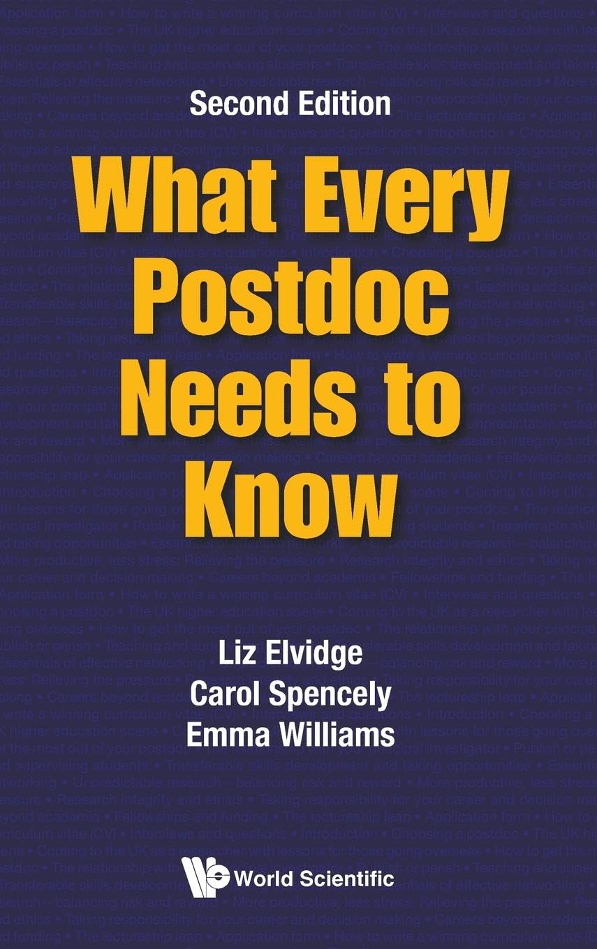 What Every Postdoc Needs To Know (second Edition)