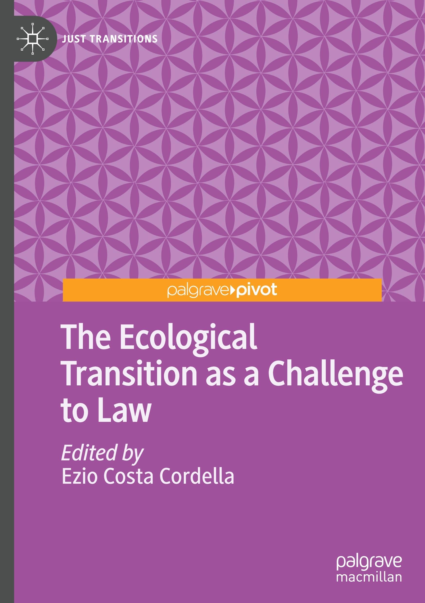 The Ecological Transition as a Challenge to Law