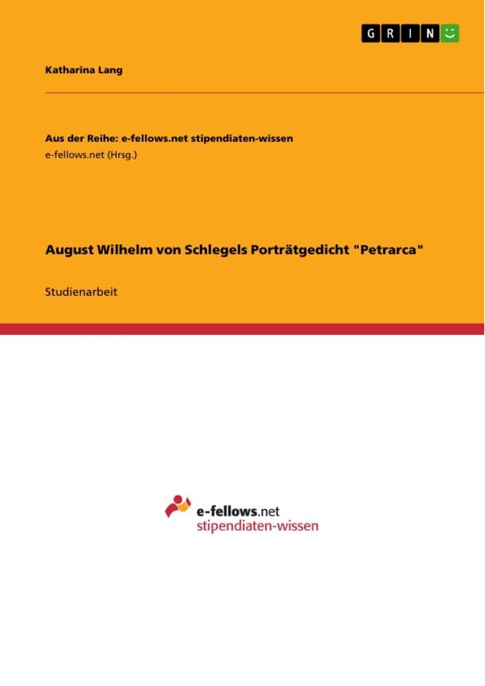 August Wilhelm von Schlegels Porträtgedicht Petrarca