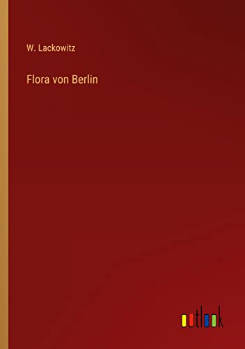 Flora von Berlin
