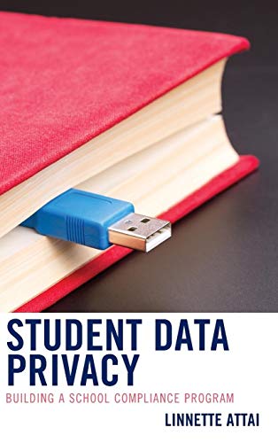 Student Data Privacy: Building a School Compliance Program