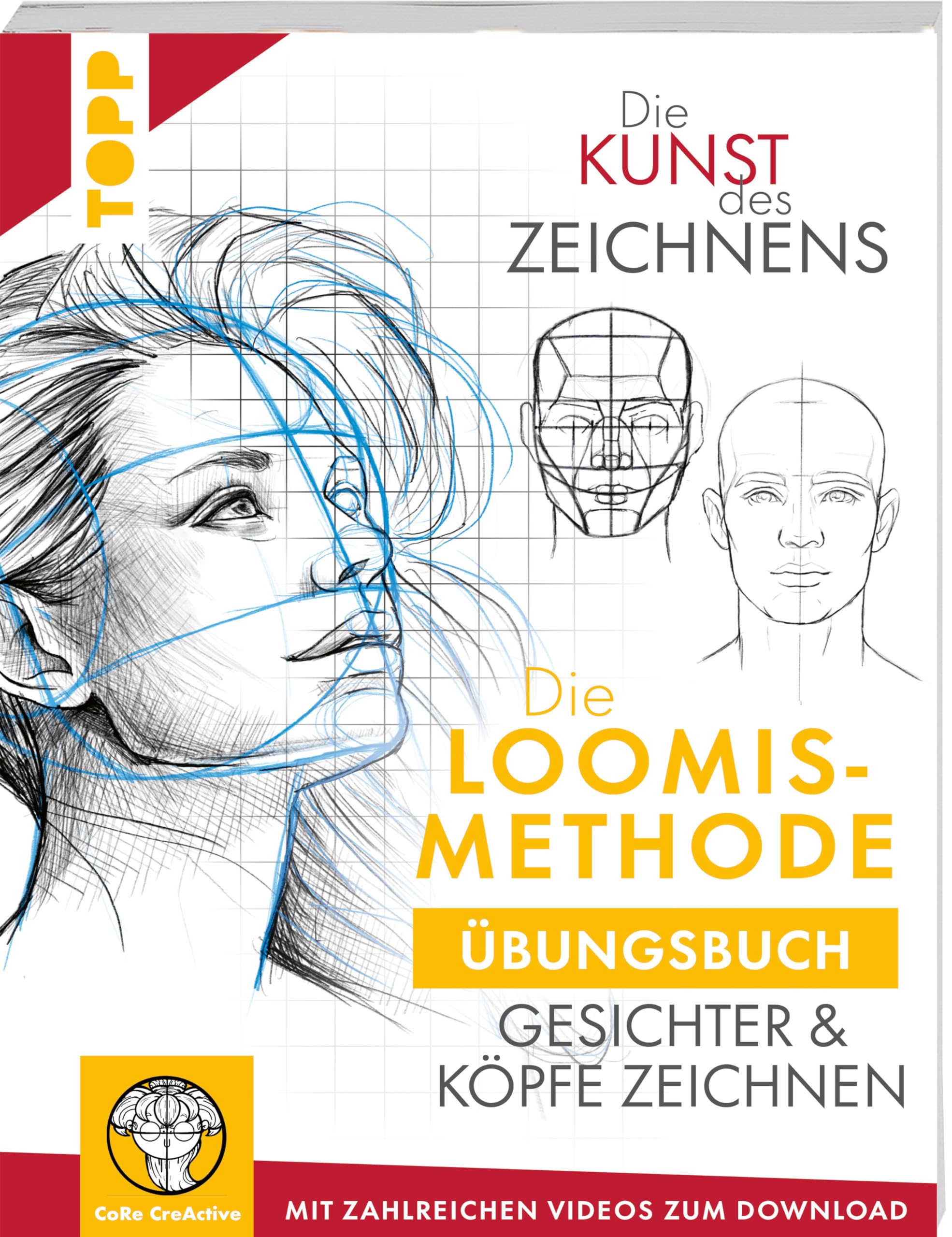Zurowetz, Maria Ellen Karin: Gesichter & Köpfe zeichnen. Mit der Loomis Methode Übungsbuch