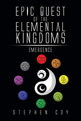 EPIC Quest of the Elemental Kingdoms: Emergence