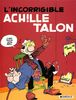 Achille Talon, Tome 33 : L'Incorrigible Achille Talon