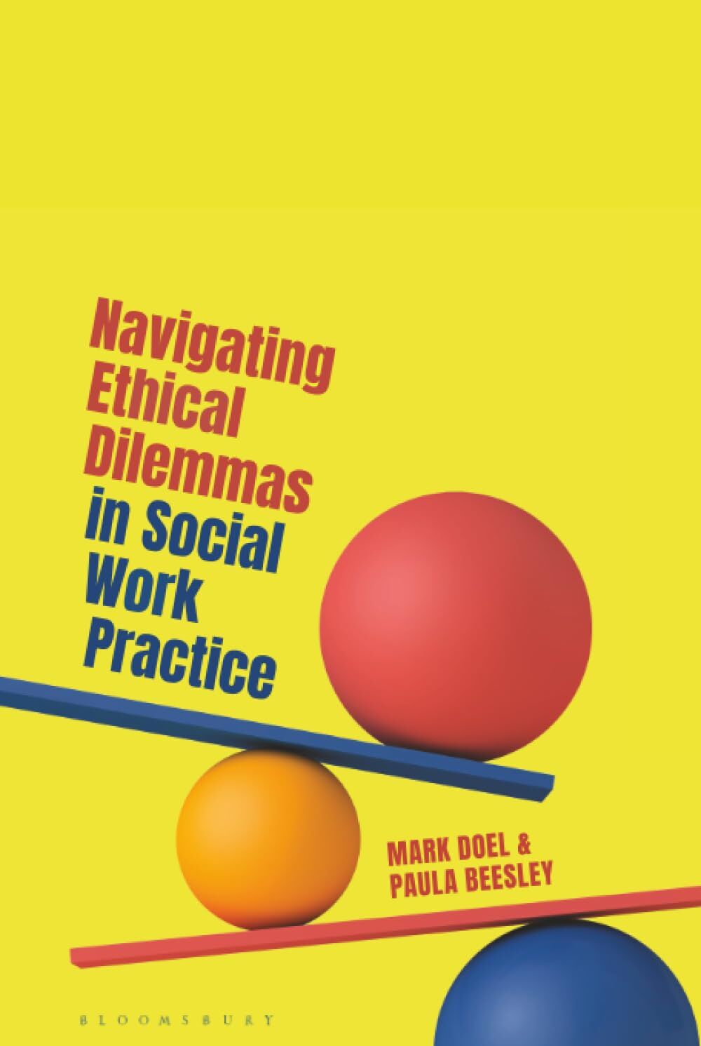 Navigating Ethical Dilemmas in Social Work Practice von Mark Doel ...