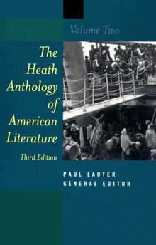 The Heath Anthology of American Literature: 002 (English Literature College)