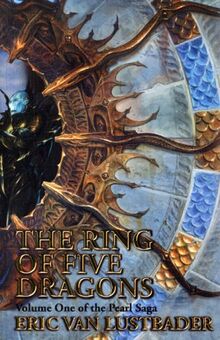 The Ring of Five Dragons (Pearl Saga S.)