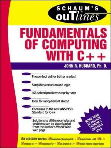 Schaum's Outline of Fundamentals of Computing with C++ (Schaum's Outlines)