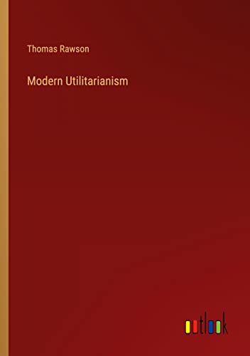 Modern Utilitarianism