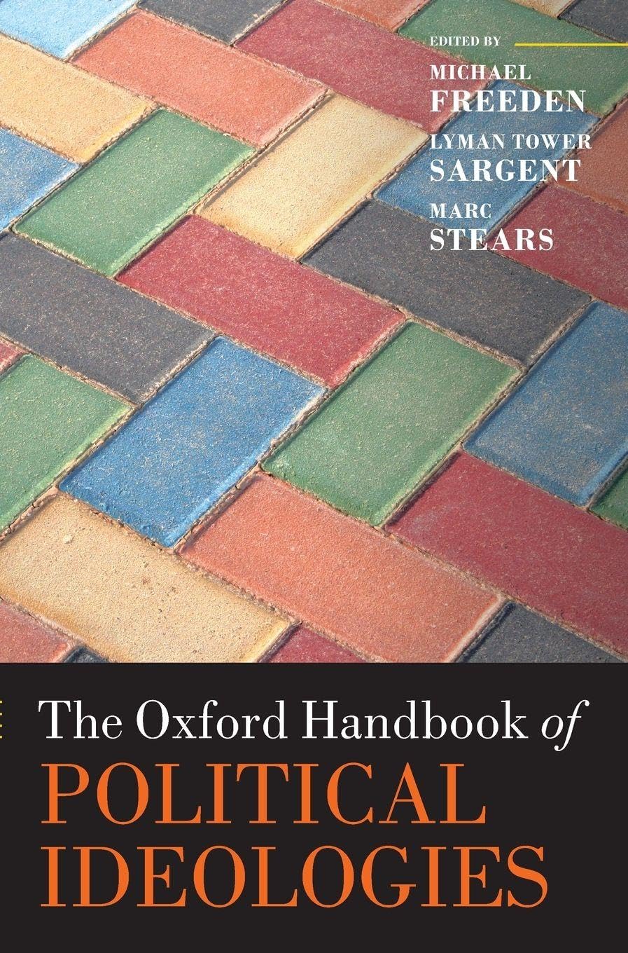 OHB POLITICAL IDEOLOGY OHBK C (Oxford Handbooks)