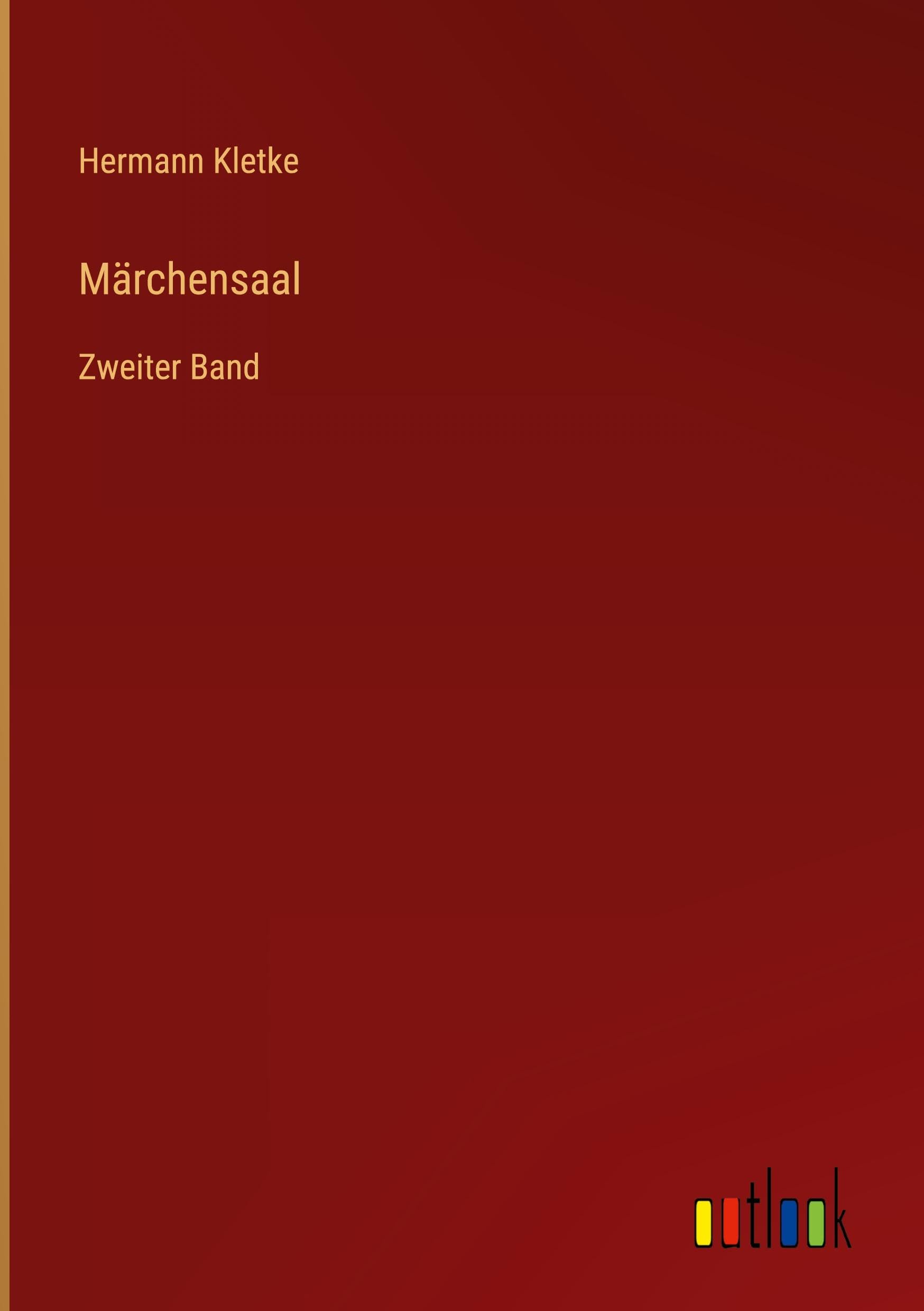 Märchensaal: Zweiter Band