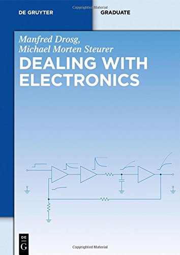 Dealing with Electronics (De Gruyter Textbook)
