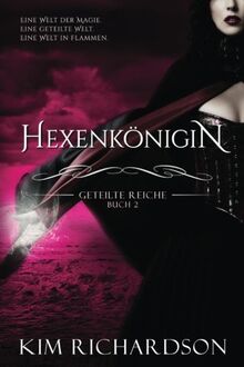 Hexenkonigin (Geteilte Reiche, Band 2)