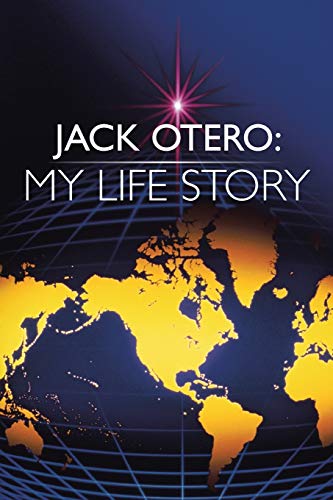 Jack Otero: My Life Story
