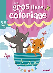 Mon gros livre de coloriage : 3-5 ans : renard et loup