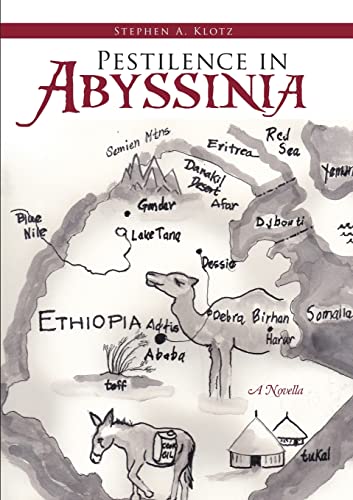 Pestilence in Abyssinia: A Novella