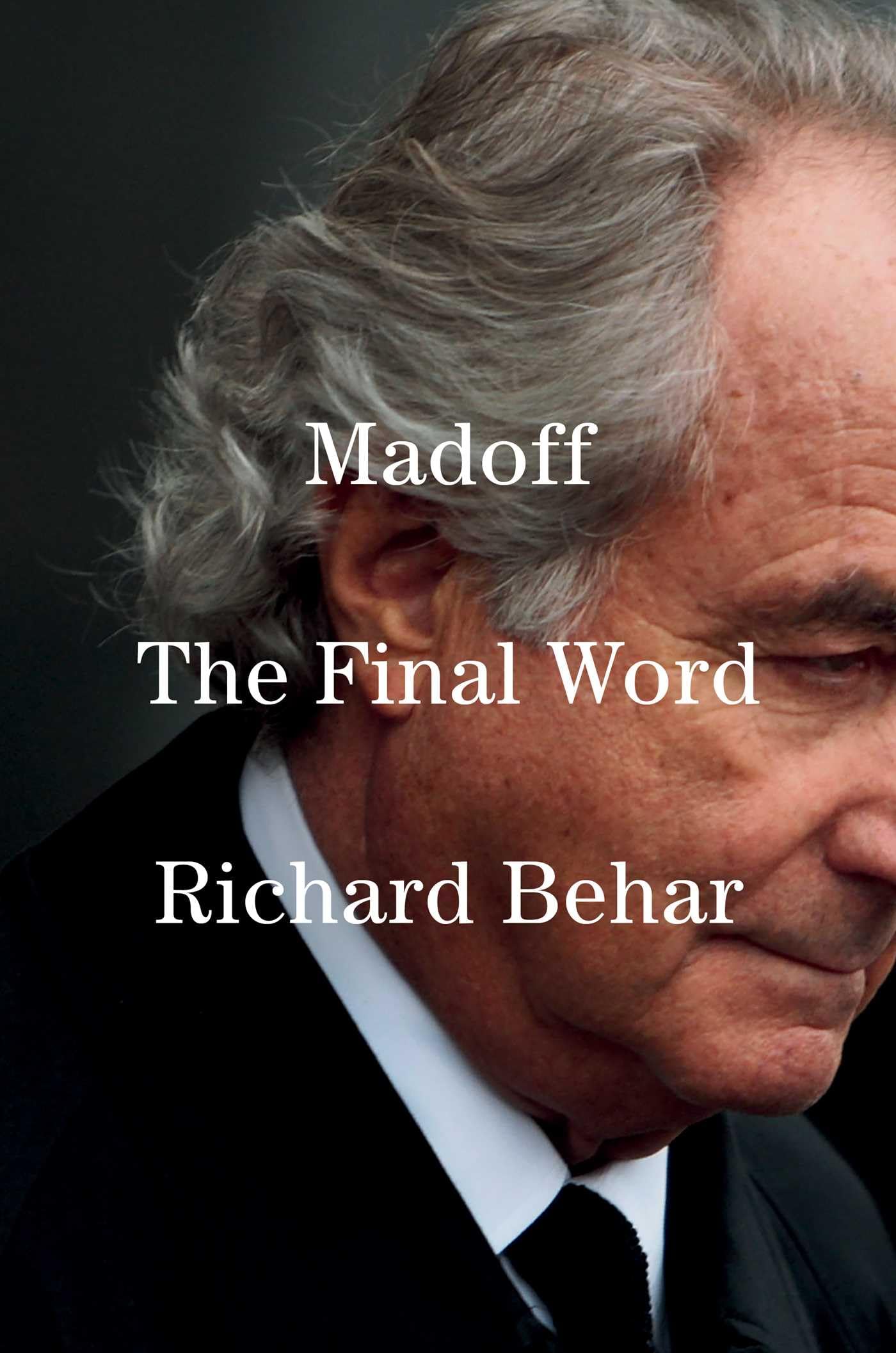 Behar, Richard: Madoff