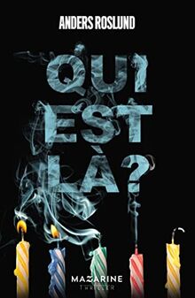 Qui est là ? : thriller