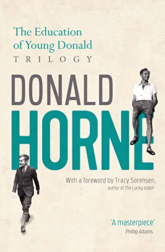The Education of Young Donald Trilogy: Including Confessions of a New Boy and Portrait of an Optimist