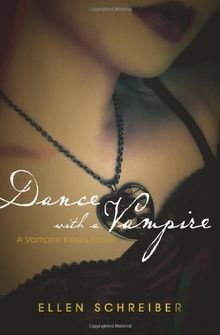 Vampire Kisses 4: Dance with a Vampire (Vampire Kisses (Quality))