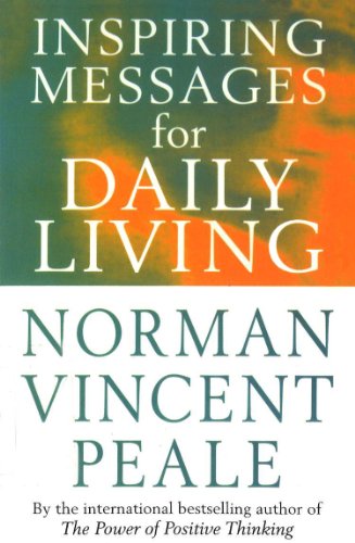 Inspiring Messages For Daily Living (I Was There)