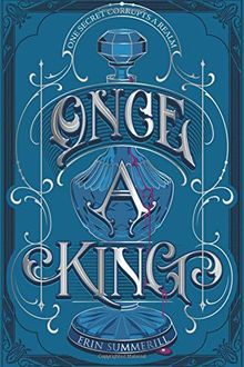 Once a King (A Clash of Kingdoms Novel)