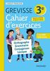 Cahier Grevisse 3e (2021) (2021): Cahier d'exercices