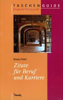 Zitate für Beruf und Karriere