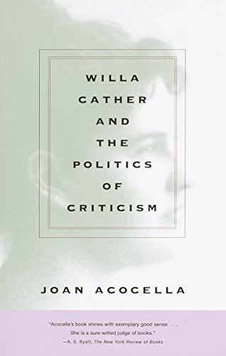 Willa Cather and the Politics of Criticism