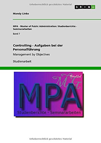 Controlling - Aufgaben bei der Personalführung: Management by Objectives