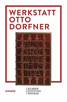Werkstatt Otto Dorfner: Buchkunst in Weimar | Buch | Zustand sehr gut
