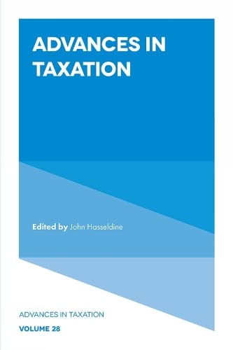 Advances in Taxation (Advances in Taxation, 28, Band 28)