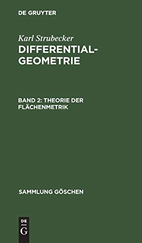 Theorie der Flächenmetrik (Sammlung Göschen, 1179/1179a, Band 11791179)