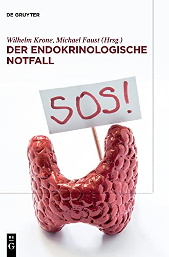 Der endokrinologische Notfall