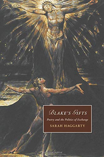 Sarah Haggarty Blake's Gifts, Poetry And The Politics Of Exchange (Cambridge Studies In Romanticism)