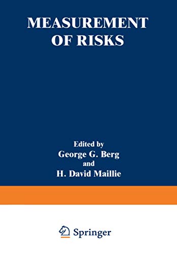 Measurement of Risks (Environmental Science Research, 21, Band 21)