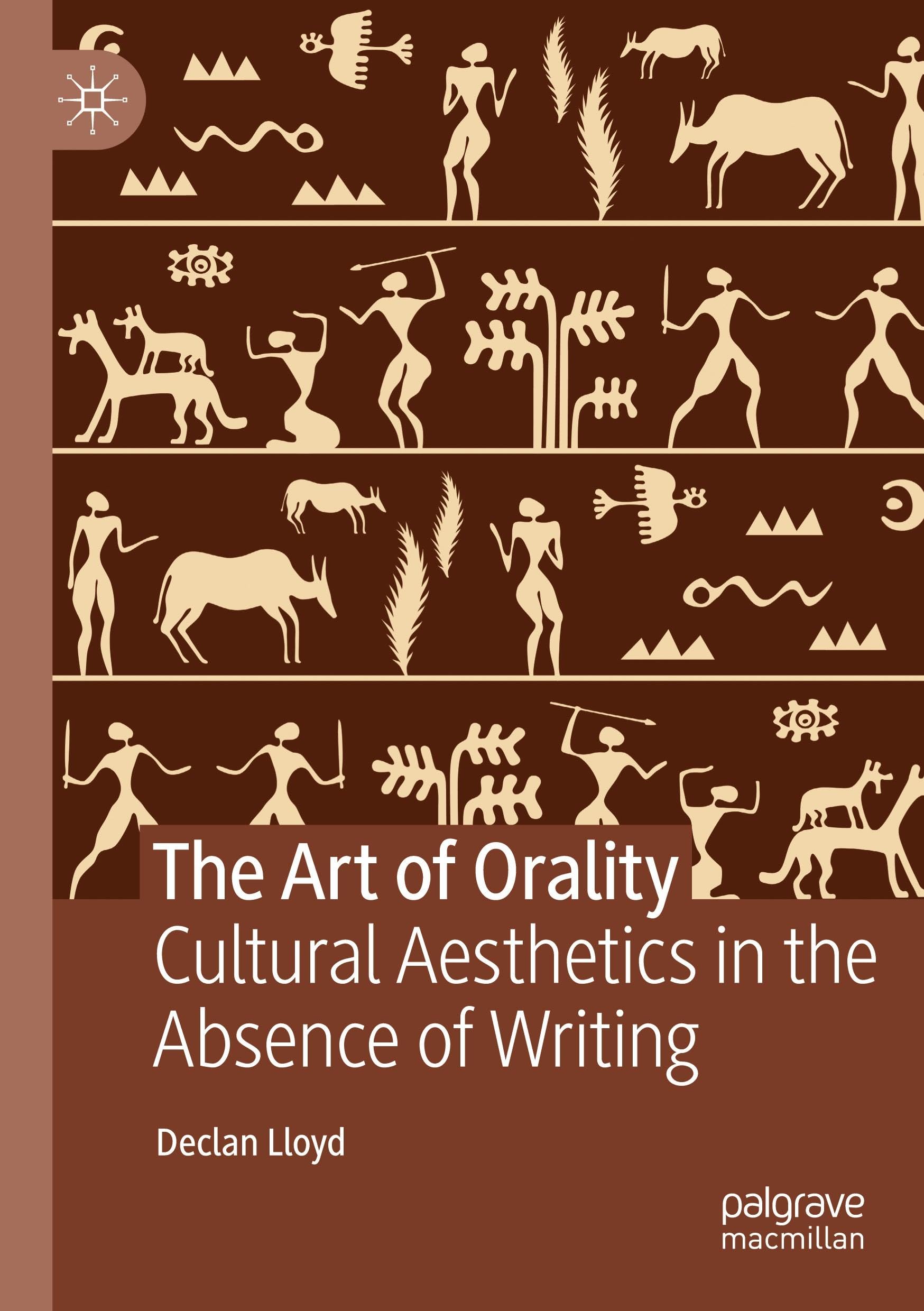 The Art of Orality: Cultural Aesthetics in the Absence of Writing